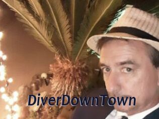 DiverDownTown