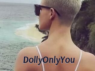 DollyOnlyYou