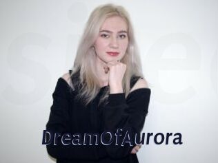 DreamOfAurora