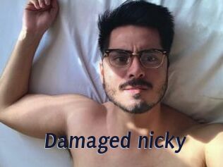 Damaged_nicky