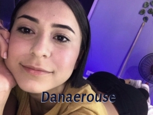 Danaerouse