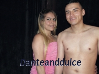 Danteanddulce