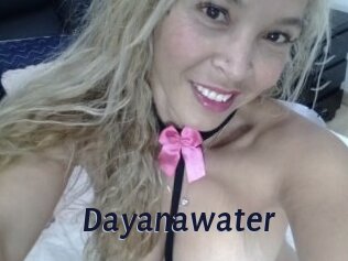 Dayanawater