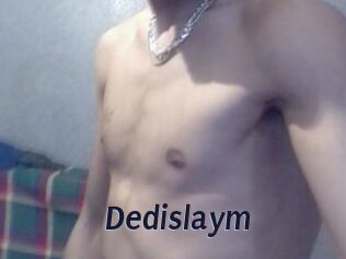 Dedislaym