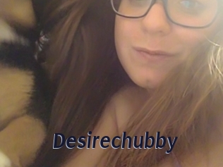 Desirechubby