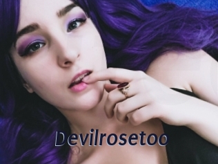 Devilrosetoo