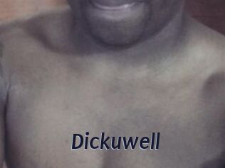 Dickuwell