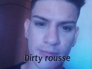 Dirty_rousse