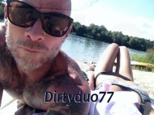 Dirtyduo77