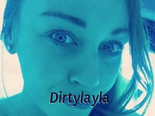 Dirtylayla