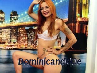 Dominicandkl0e