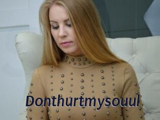 Donthurtmysouul