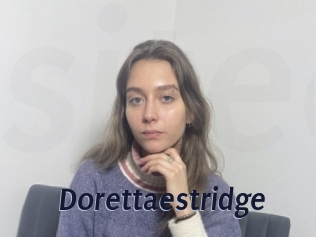 Dorettaestridge