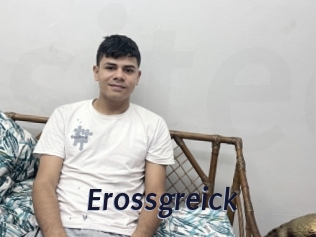 Erossgreick