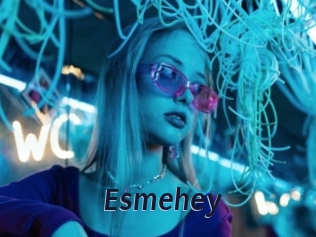 Esmehey
