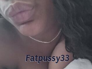 Fatpussy33