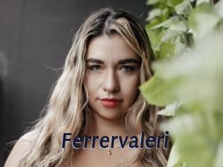 Ferrervaleri