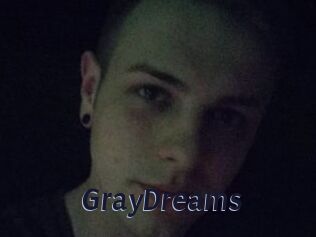 GrayDreams