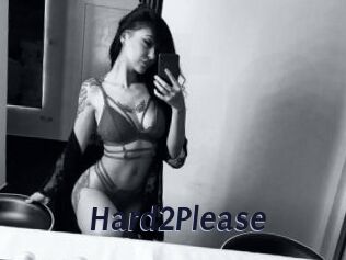 Hard2Please