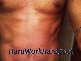 HardWorkHardCock