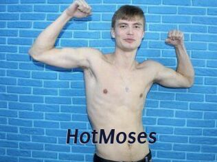 HotMoses