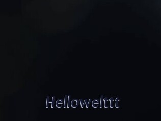 Hellowelttt