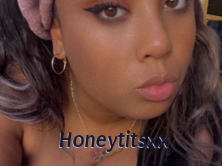 Honeytitsxx