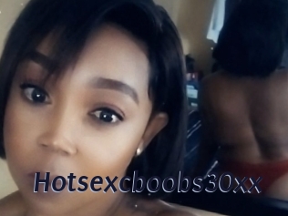 Hotsexcboobs30xx