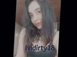 Ividirty18