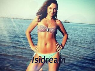 Isidream