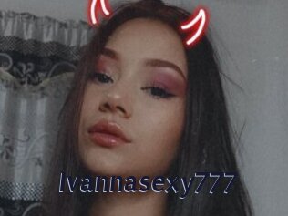 Ivannasexy777