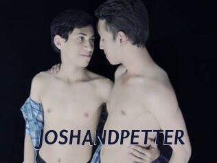 JOSHANDPETTER