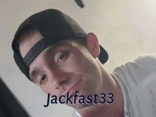 Jackfast33