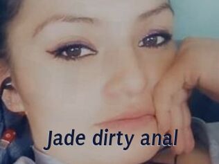 Jade_dirty_anal