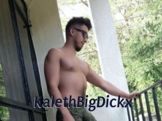 KalethBigDickx