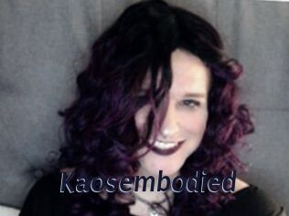 Kaosembodied