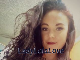 LadyLolaLove