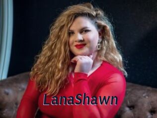 LanaShawn