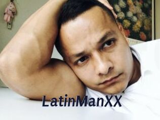 LatinManXX