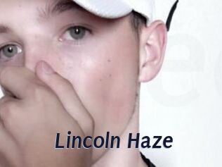 Lincoln_Haze