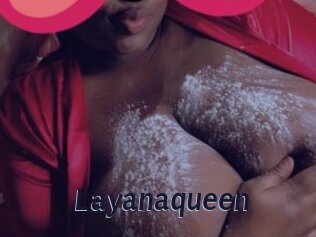 Layanaqueen