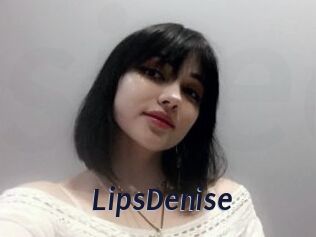 LipsDenise