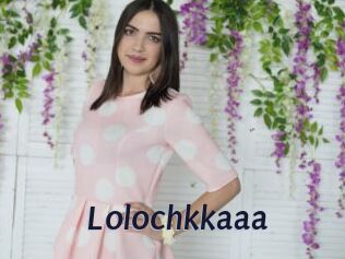 Lolochkkaaa