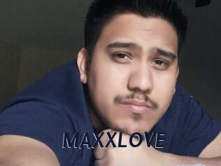 MAXXLOVE