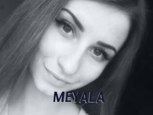 MEYALA