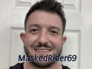 MaskedRider69