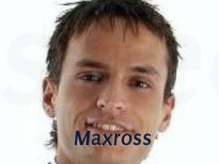 Maxross