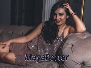 MayaPorter