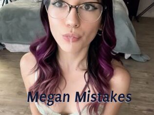 Megan_Mistakes