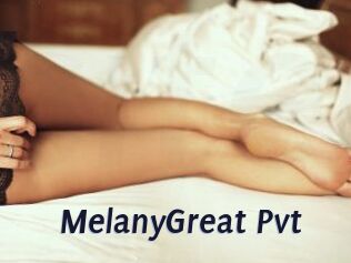 MelanyGreat_Pvt